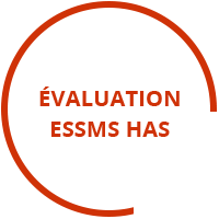 Evaluation ESSMS HAS